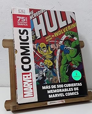 Marvel Comics. 75 años de historia gráfica