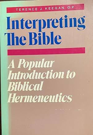 Interpreting the Bible: A popular introduction to biblical hermeneutics