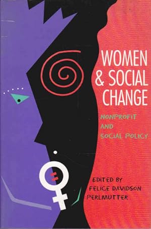 Women & Social Change: Nonprofits and Social Policy