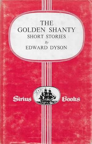 The Golden Shanty: Short Stories