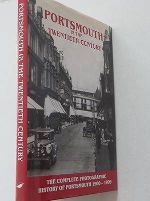 Portsmouth in the Twentieth Century - a Photographic History