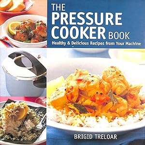 The Pressure Cooker Book