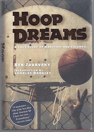 Hoop Dreams: A True Story of Hardship & Triumph