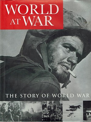 World At War: The Story Of World War II