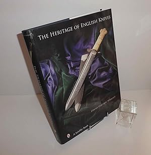 The heritage of English Knives. A Schiffer Book. 2008.