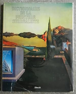 Dictionnaire de la peinture surréaliste.
