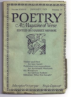 POETRY. A Magazine of Verse. Volume XXXIII, Number IV