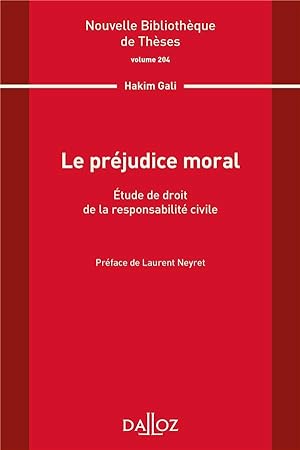 le préjudice moral : étude de droit de la responsabilité civile