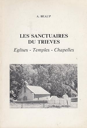 Les sanctuaires du Trieves - Eglises - Temples - Chapelles -