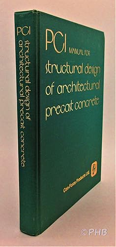 PCI Manual for Structural Design of Architectural Precast Concrete