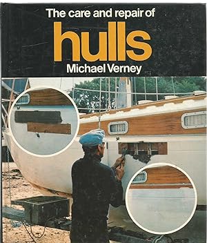 The Care and Repair of Hulls