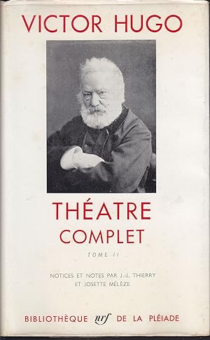Theatre complet II Notices et notes par J.J. Thierry et Josette Mélèze