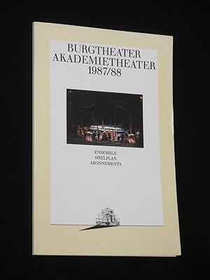 Burgtheater, Akademietheater 1987/88. Ensemble, Spielplan, Abonnements [Jahresheft]