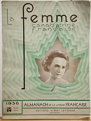 La femme canadienne-française. Almanach de la langue française