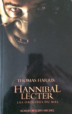 Hannibal Lecter (Romans, Nouvelles, Recits (Domaine Etranger)) (French Edition)