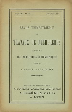 REVUE TRIMESTRIELLE DES TRAVAUX DE RECHERCHES EFFECTUÉS DANS LES LABORATOIRES PHOTOGRAPHIQUES SEP...