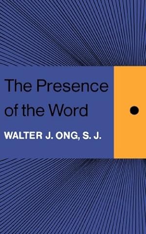 The Presence of the Word (The Terry Lectures Series)