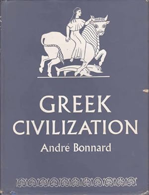 Greek Civilization: From the Iliad to the Parthenon