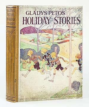 GLADYS PETO'S HOLIDAY STORIES.