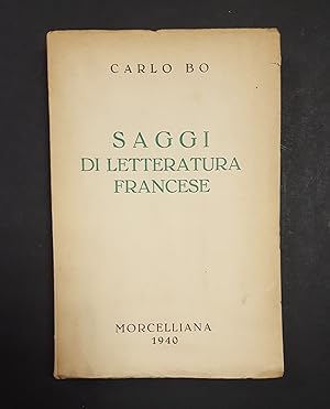 Bo Carlo. Saggi di letteratura francese. Morcelliana. 1940 - I