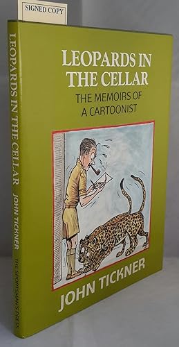Leopards in the Cellar. The Memoirs of a Cartoonist. SIGNED BY AUTHOR.