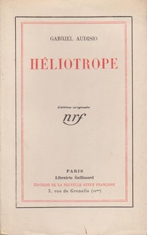 Héliotrope. Edition originale.