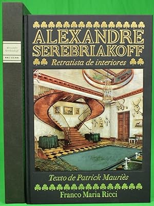 Alexandre Serebriakoff: Retratista De Interiores