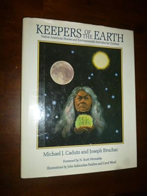 Keepers of the Earth: Native American Stories and Environmental Activities for Children