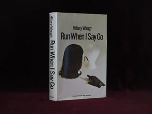 Run When I Say go (Inscribed)