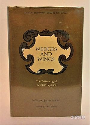 Wedges and Wings: The Patterning of Paradise Regained