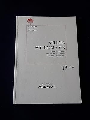 AA. VV. Studia borromaica 13. Biblioteca Ambrosiana. 1999 - I