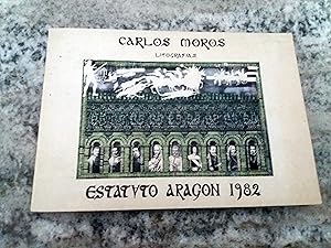 ESTATUTO DE ARAGON 1982. Litografías
