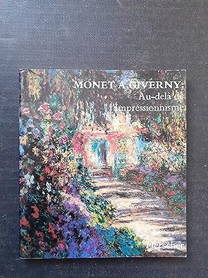 Monet à Giverny - Au-delà de l'Impressionnisme
