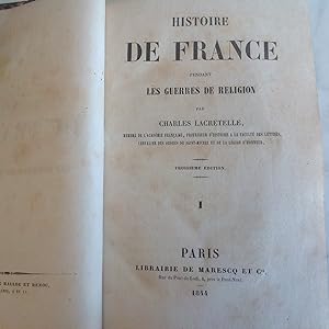 Histoire de FRANCE pendant les guerres de religion . XVI ème Siècle