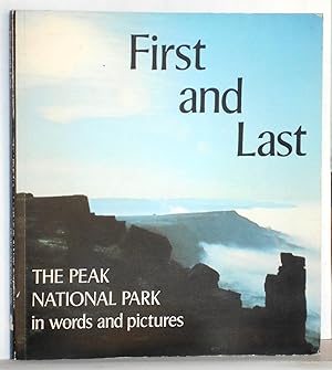First and Last: The Peak National Park in Words and Pictures