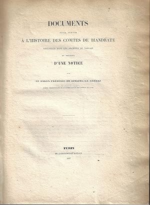 Documents pour servir à l'histoire des comtes de Biandrate recueillis dans les archives de Vallais