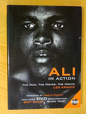 Ali in Action: The Man, The Moves, The Mouth