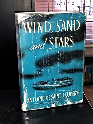 Wind, Sand and Stars (first edition)