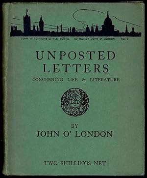 Unposted Letters Concerning Life and Literature