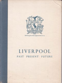 Liverpool, past, present, future