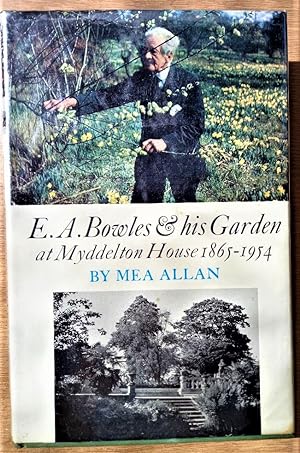 E.A.BOWLES & His Garden at Myddelton House (1865-1954)
