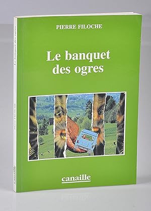 Le banquet des ogres - dédicacé - Bibliothèque de Claude Mesplède