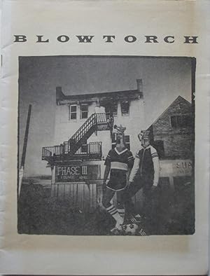 Blowtorch. Number One. Summer 1980