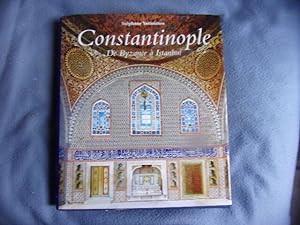 Constantinople de Byzance à Istanbul