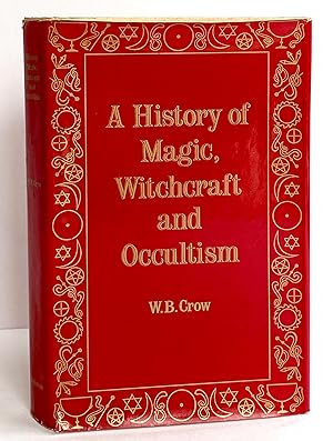 A History of Magic, Witchcraft and Occultism