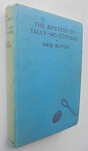 The Mystery of Tally-Ho Cottage