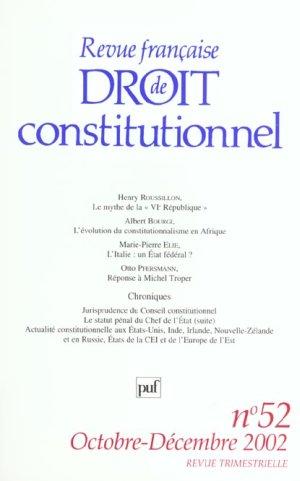 Revue française de droit constitutionnel n.52 : le mythe de la "VI République"