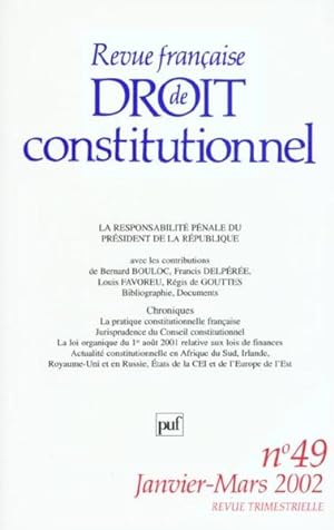 Revue française de droit constitutionnel n.49 : la responsabilité pénale du Président de la Répub...