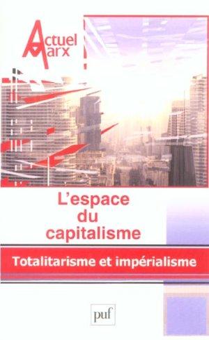 REVUE ACTUEL MARX N.35 ; l'espace du capitalisme ; totalitarisme et impérialisme (édition 2004)