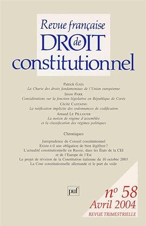 Revue française de droit constitutionnel n.58 (édition 2004)